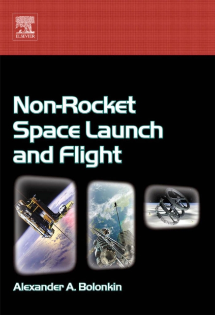 Non-Rocket Space Launch and Flight, PDF eBook