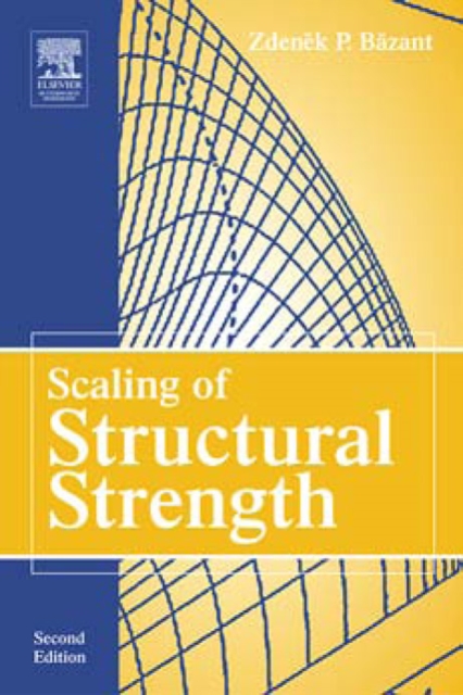 Scaling of Structural Strength, PDF eBook