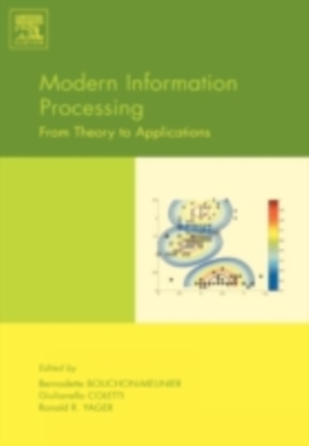 Modern Information Processing : From Theory to Applications, PDF eBook