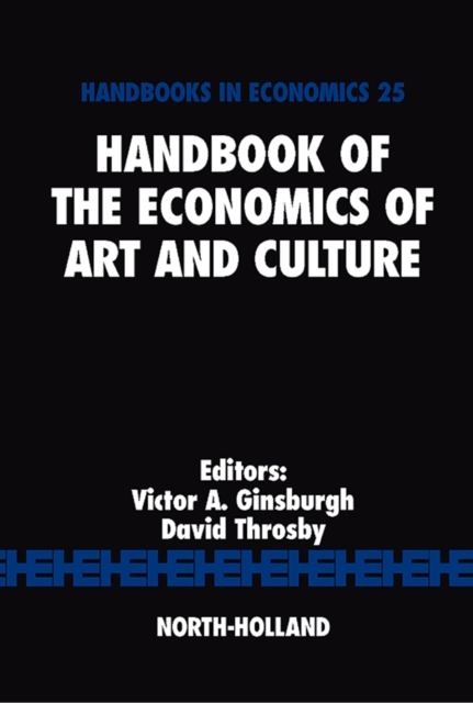 Handbook of the Economics of Art and Culture, PDF eBook