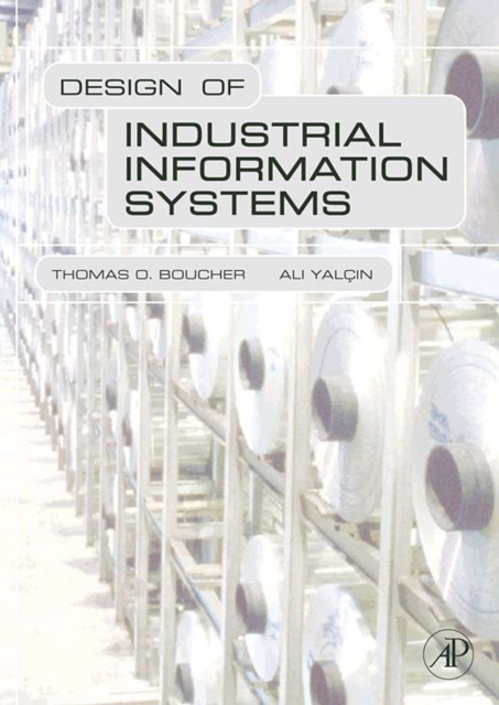 Design of Industrial Information Systems, PDF eBook
