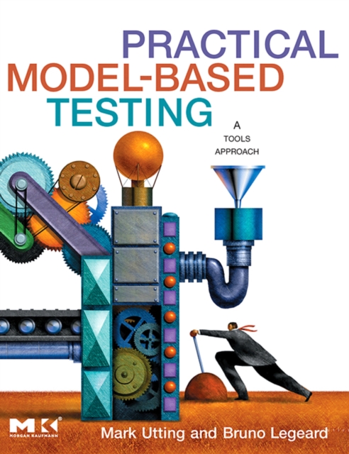 Practical Model-Based Testing : A Tools Approach, PDF eBook