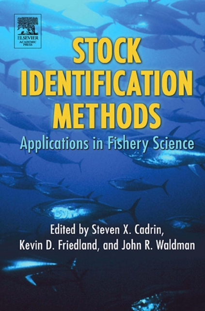 Stock Identification Methods : Applications in Fishery Science, PDF eBook