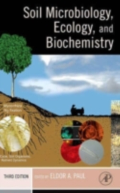 Soil Microbiology, Ecology and Biochemistry, PDF eBook