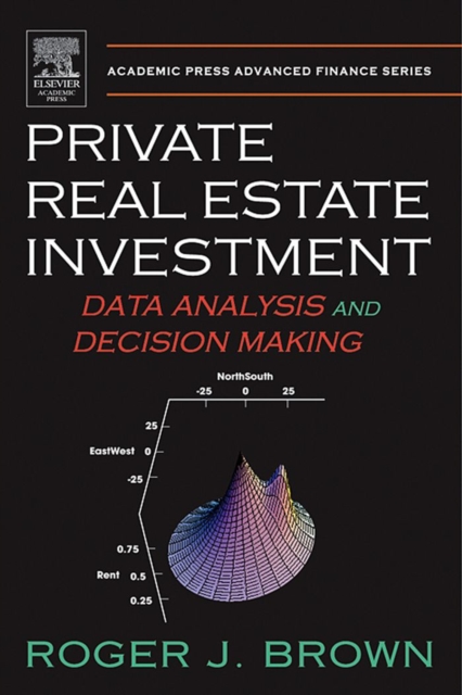 Private Real Estate Investment : Data Analysis and Decision Making, PDF eBook