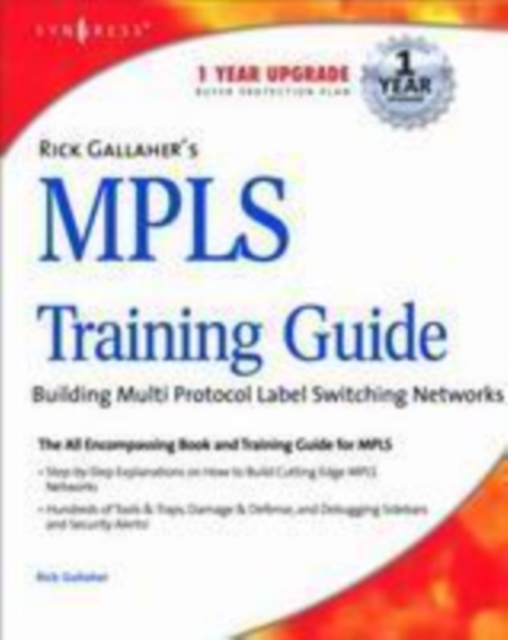 Rick Gallahers MPLS Training Guide : Building Multi Protocol Label Switching Networks, PDF eBook