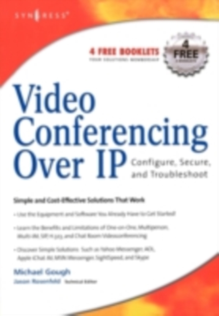Video Conferencing over IP: Configure, Secure, and Troubleshoot, PDF eBook