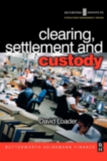 Clearing, Settlement and Custody, PDF eBook