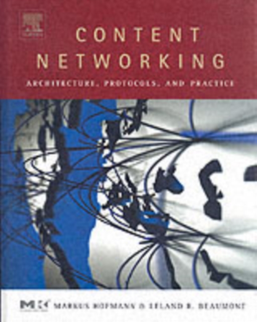 Content Networking : Architecture, Protocols, and Practice, PDF eBook