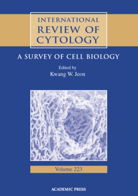 International Review of Cytology : A Survey of Cell Biology, PDF eBook