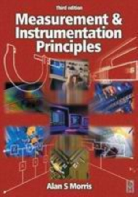 Measurement and Instrumentation Principles, PDF eBook
