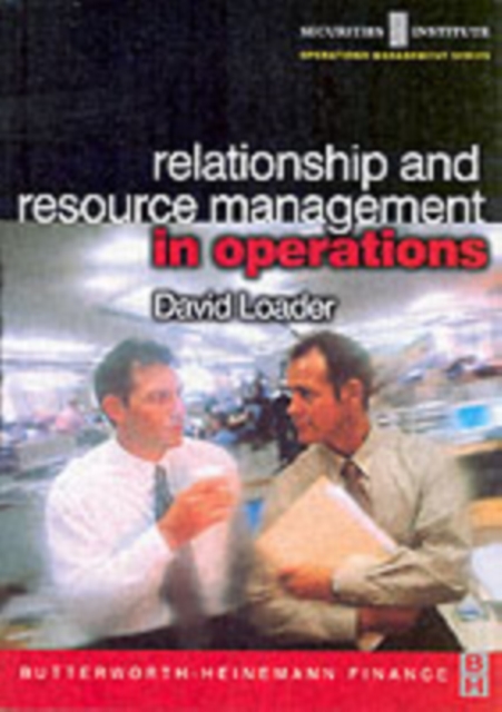 Relationship and Resource Management in Operations, PDF eBook