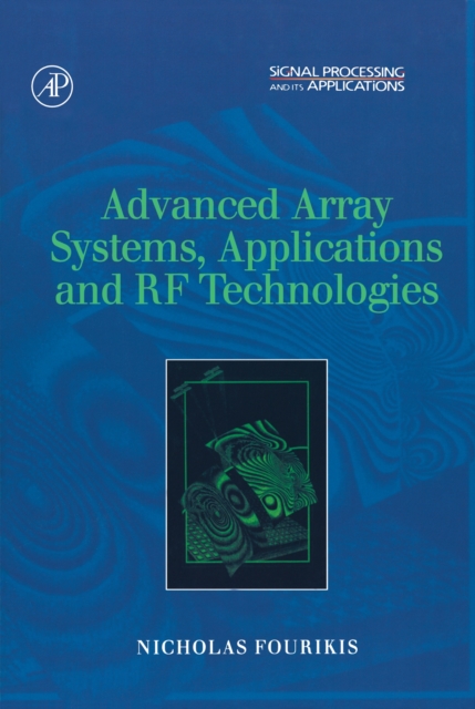 Advanced Array Systems, Applications and RF Technologies, PDF eBook