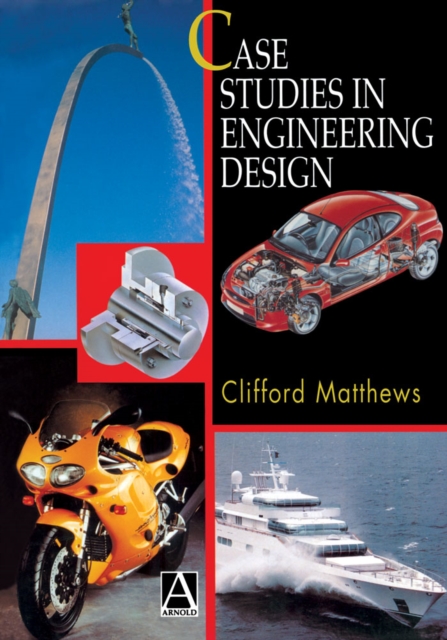 Case Studies in Engineering Design, PDF eBook
