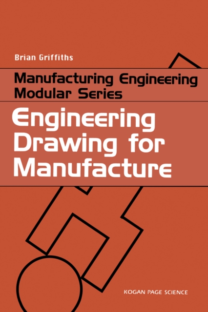 Engineering Drawing for Manufacture, PDF eBook