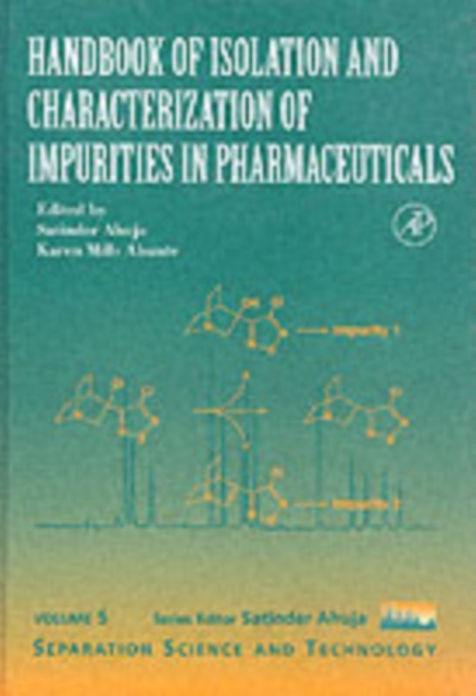 Handbook of Isolation and Characterization of Impurities in Pharmaceuticals, PDF eBook