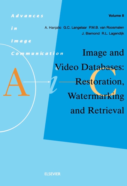 Image and Video Databases: Restoration, Watermarking and Retrieval, PDF eBook