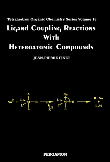 Ligand Coupling Reactions with Heteroatomic Compounds, PDF eBook