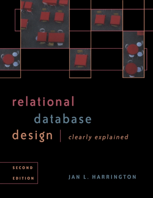 Relational Database Design Clearly Explained, PDF eBook