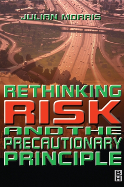 Rethinking Risk and the Precautionary Principle, PDF eBook