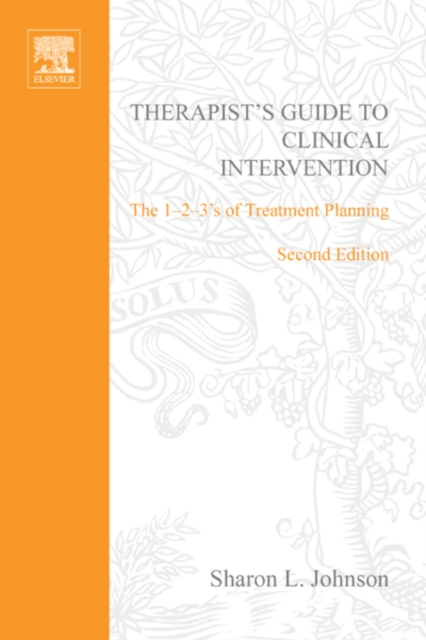 Therapist's Guide to Clinical Intervention : The 1-2-3's of Treatment Planning, PDF eBook