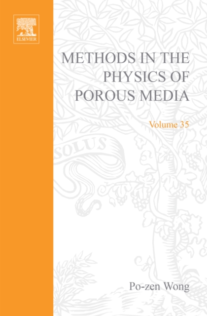Methods of the Physics of Porous Media, PDF eBook
