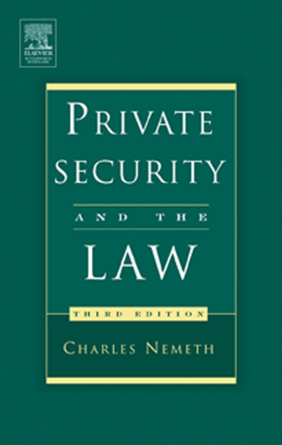 Private Security and the Law, PDF eBook