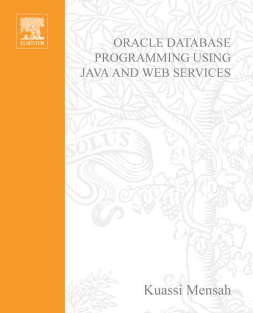 Oracle Database Programming using Java and Web Services, PDF eBook