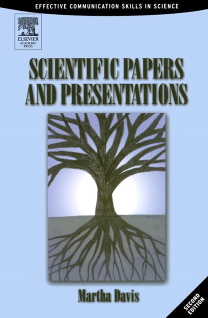 Scientific Papers and Presentations : Navigating Scientific Communication in Today's World, PDF eBook