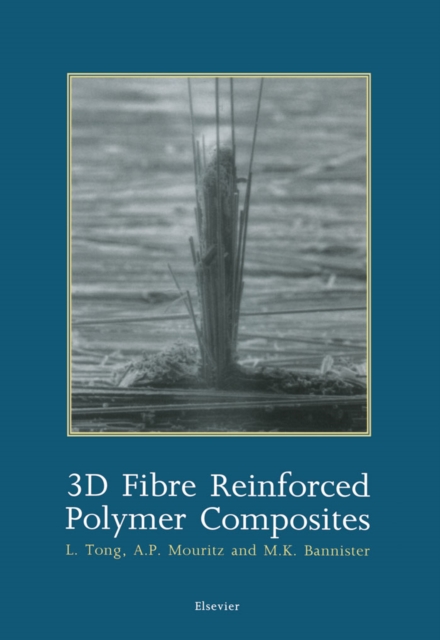 3D Fibre Reinforced Polymer Composites, PDF eBook