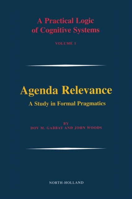 Agenda Relevance: A Study in Formal Pragmatics, PDF eBook