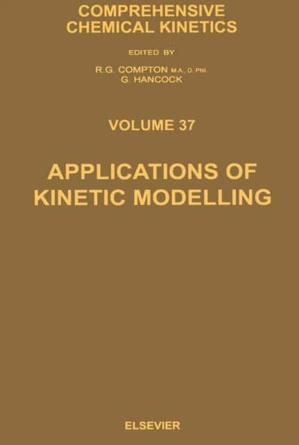 Applications of Kinetic Modelling, PDF eBook