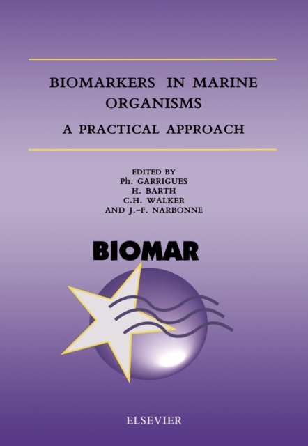 Biomarkers in Marine Organisms : A Practical Approach, PDF eBook