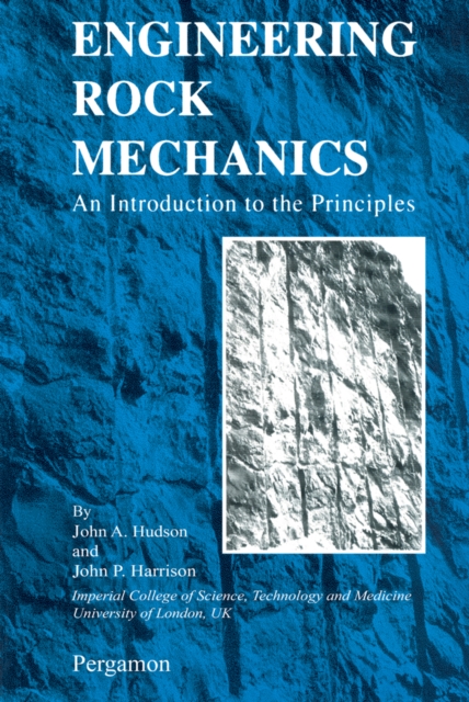 Engineering Rock Mechanics : An Introduction to the Principles, PDF eBook