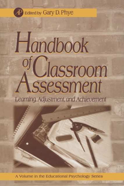 Handbook of Classroom Assessment : Learning, Achievement, and Adjustment, PDF eBook
