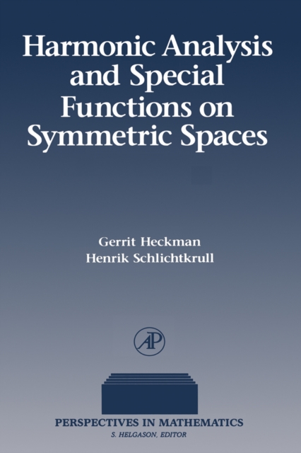 Harmonic Analysis and Special Functions on Symmetric Spaces, PDF eBook