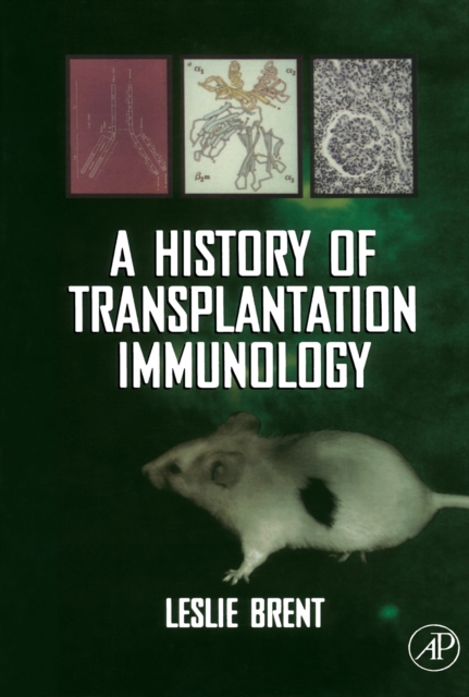 A History of Transplantation Immunology, PDF eBook