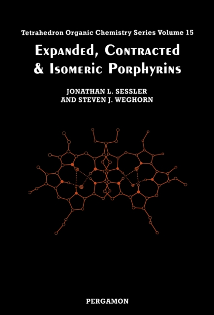 Expanded, Contracted & Isomeric Porphyrins, PDF eBook