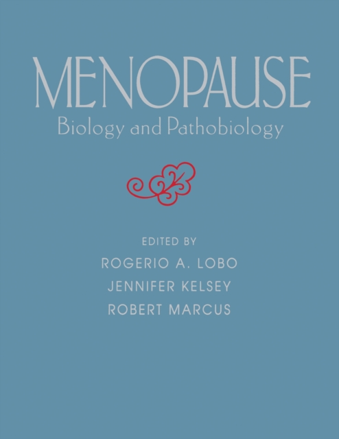 Menopause : Biology and Pathobiology, PDF eBook