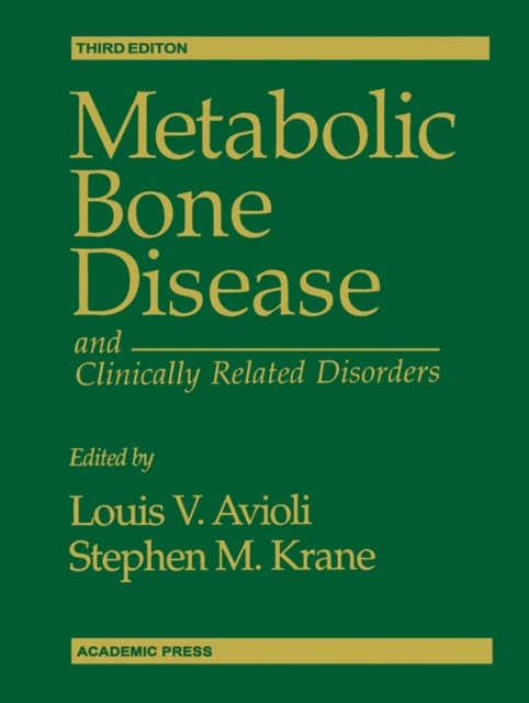 Metabolic Bone Disease and Clinically Related Disorders, PDF eBook
