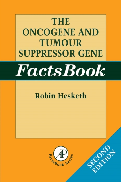 The Oncogene and Tumour Suppressor Gene Factsbook, PDF eBook