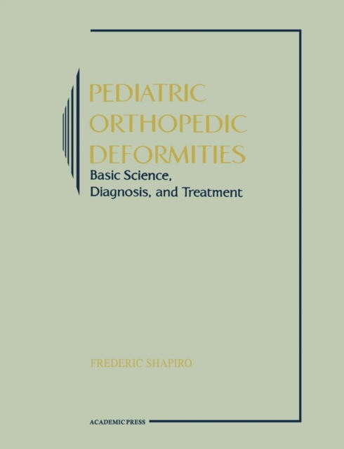 Pediatric Orthopedic Deformities, PDF eBook