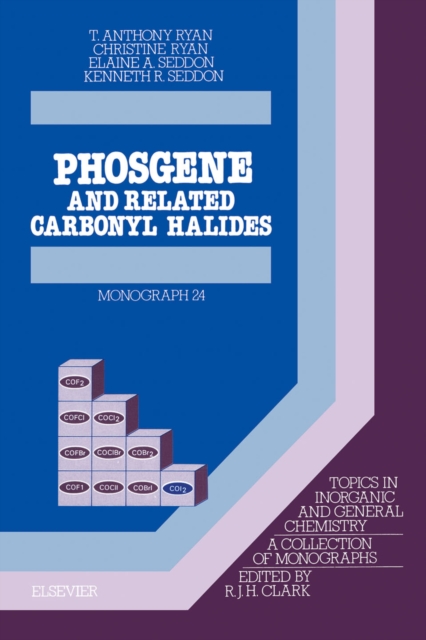 Phosgene : And Related Carbonyl Halides, PDF eBook