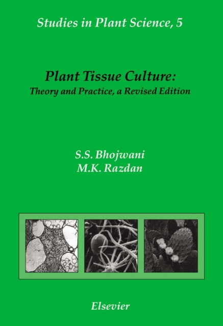 Plant Tissue Culture: Theory and Practice, PDF eBook