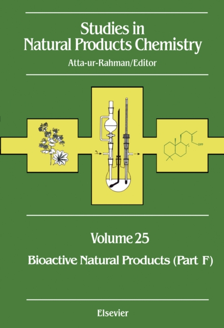Studies in Natural Products Chemistry : Bioactive Natural Products (Part F), PDF eBook
