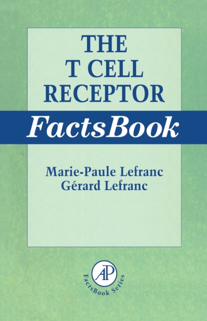 The T Cell Receptor FactsBook, PDF eBook
