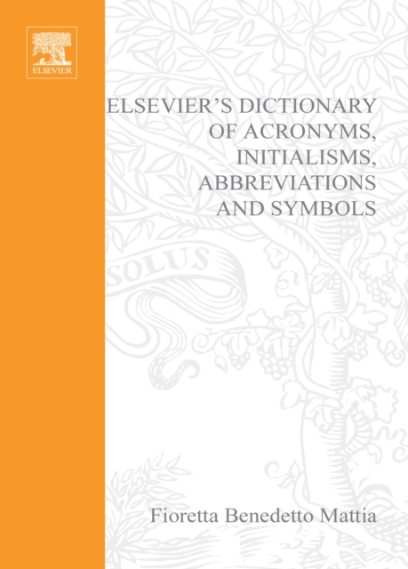 Elsevier's Dictionary of Acronyms, Initialisms, Abbreviations and Symbols, PDF eBook