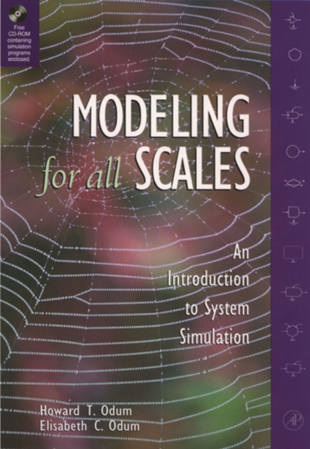 Modeling for All Scales : An Introduction to System Simulation, PDF eBook