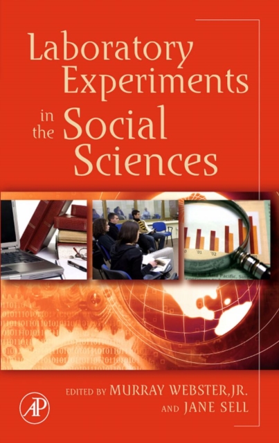 Laboratory Experiments in the Social Sciences, PDF eBook