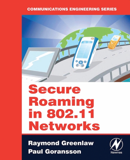 Secure Roaming in 802.11 Networks, PDF eBook